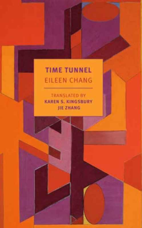 New York Review Books Time Tunnel - Chang, Eileen a Kingsbury, Karen S.