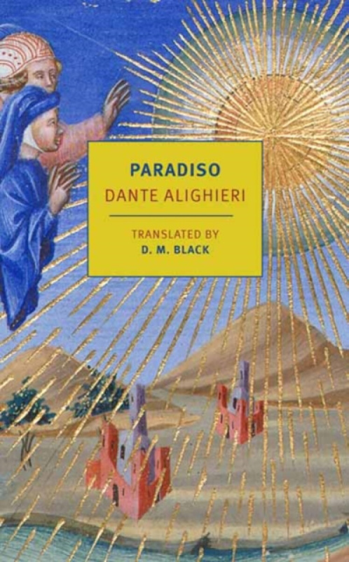 New York Review Books Paradiso - Alighieri, Dante a Black, D.M.