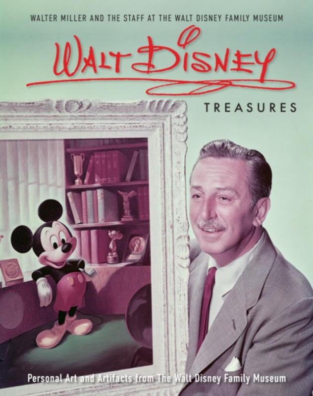 Walt Disney Treasures - The Staff of The Walt Disney Family Museum, Walter E.D. Miller