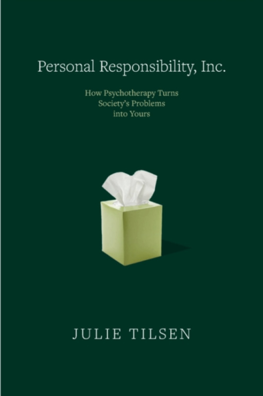 Personal Responsibility Inc - Julie Tilsen