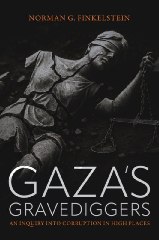 OR Books Gaza's Gravediggers - Finkelstein, Norman