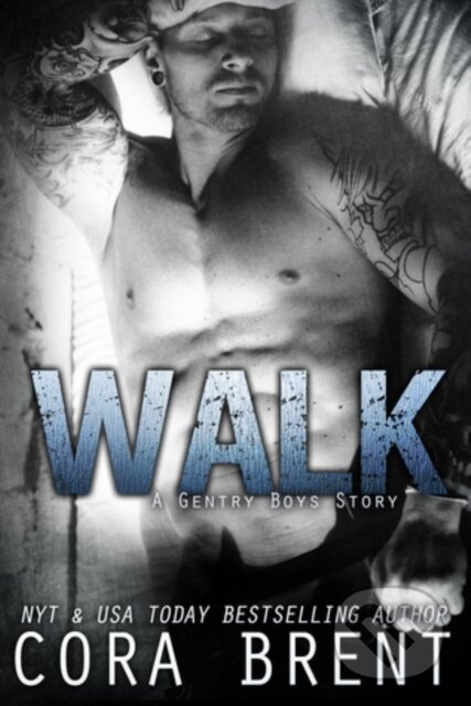 WALK - Cora Brent - kniha z kategorie Romantika
