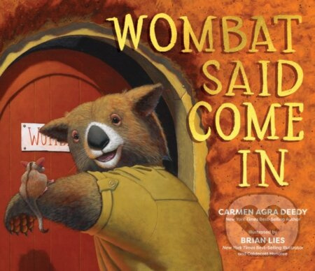 Wombat Said Come In - Carmen Agra Deedy - kniha z kategorie Pro děti
