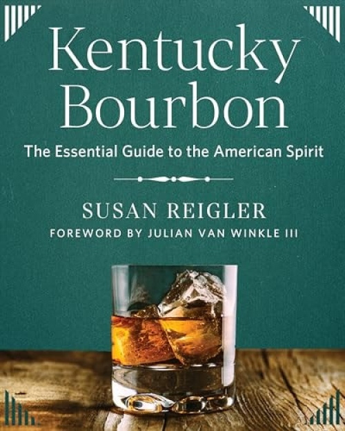 WW Norton & Co Kentucky Bourbon - Reigler, Susan