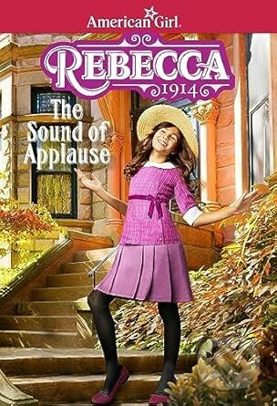 Rebecca: The Sound of Applause - Jacqueline Dembar Greene, Robert Hunt (ilustrátor)