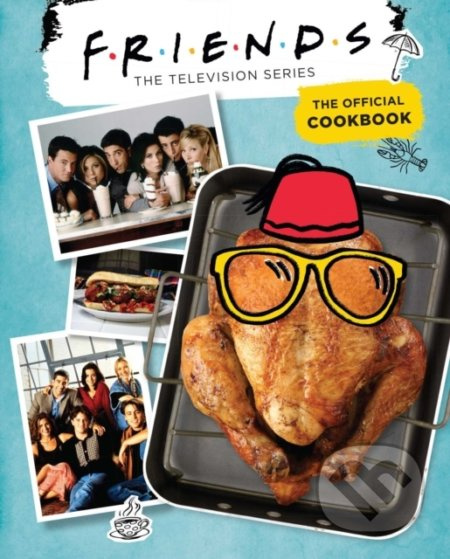 Friends (The Official Cookbook) - Amanda Yee - kniha z kategorie Kuchařky