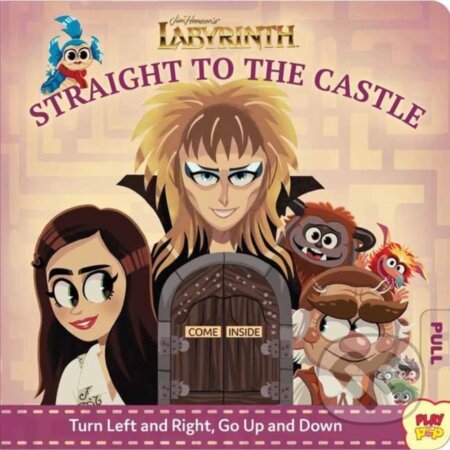 Jim Henson's Labyrinth: Straight to the Castle - Erin Hunting - kniha z kategorie Pro děti