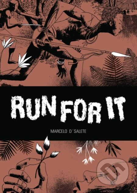 Run For It (Stories of Slaves Who Fought for their Freedom) - kniha z kategorie Komiksy