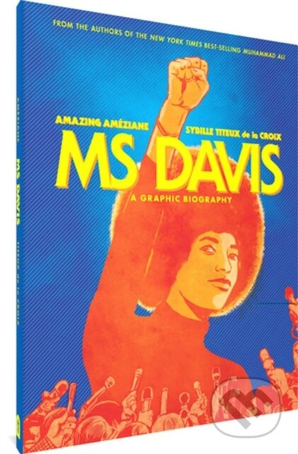 Ms Davis (A Graphic Biography) - Amazing Ameziane, Sybille Titeux de la Croix - kniha z kategorie Komiksy