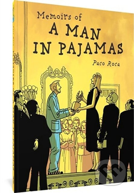 Memoirs of a Man in Pajamas - Paco Roca - kniha z kategorie Komiksy