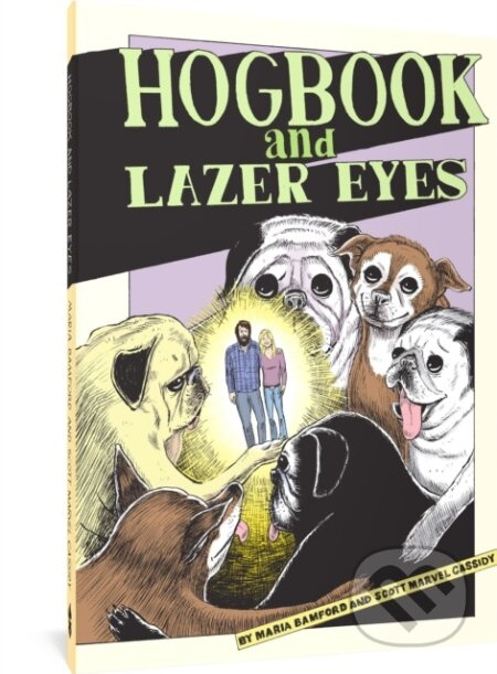 Hogbook and Lazer Eyes - Maria Bamford - kniha z kategorie Komiksy