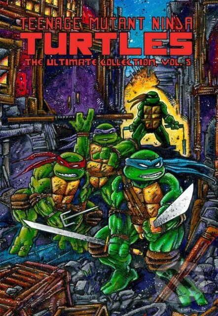 Teenage Mutant Ninja Turtles: The Ultimate Collection, Vol. 5 - kniha z kategorie Komiksy