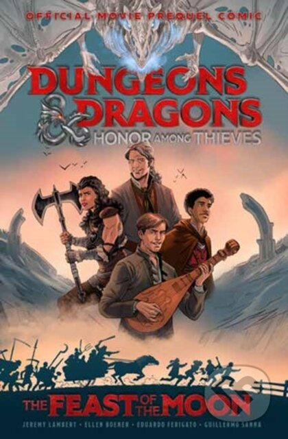 Dungeons & Dragons: Honor Among Thieves (The Feast of the Moon (Movie Prequel Comic)) - kniha z kategorie Komiksy