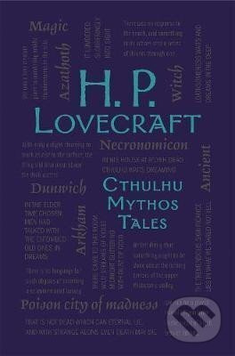 H. P. Lovecraft Cthulhu Mythos Tales - Howard Phillips Lovecraft - kniha z kategorie Horory