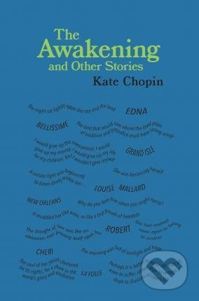 The Awakening and Other Stories - Kate Chopin - kniha z kategorie Společenská beletrie
