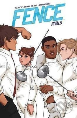Fence: Rivals: Rivals - S. C. Pacat