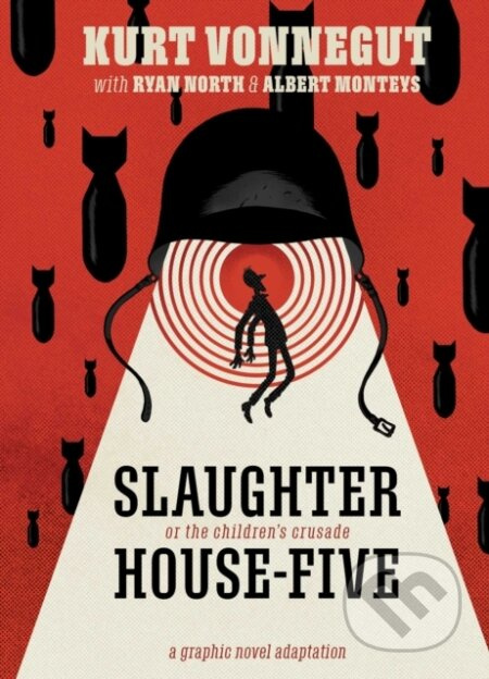 Slaughterhouse-Five: The Graphic Novel Archaia Studios Press