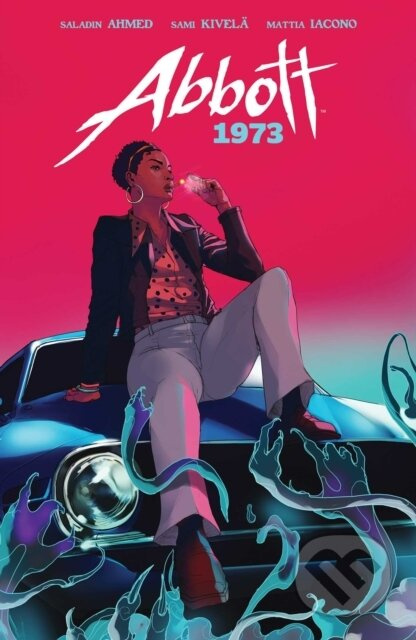 Abbott: 1973 - Saladin Ahmed - kniha z kategorie Komiksy