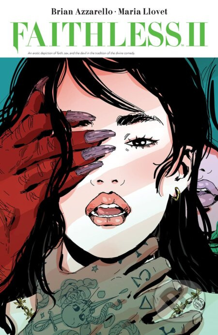 Faithless II - Brian Azzarello, Maria Llovet (Ilustrátor) - kniha z kategorie Komiksy