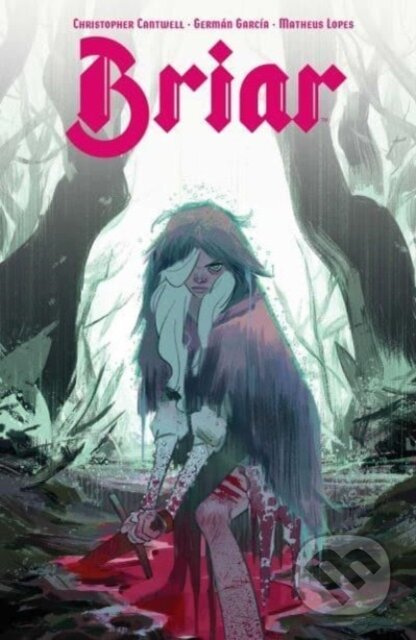 Briar (Vol. 1) - Christopher Cantwell - kniha z kategorie Komiksy