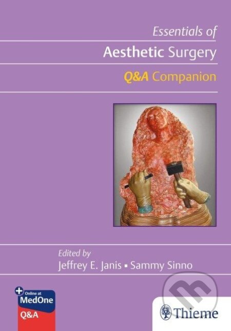 Essentials of Aesthetic Surgery Q+A Companion - Jeffrey Janis, Sammy Sinno - kniha z kategorie Chirurgie