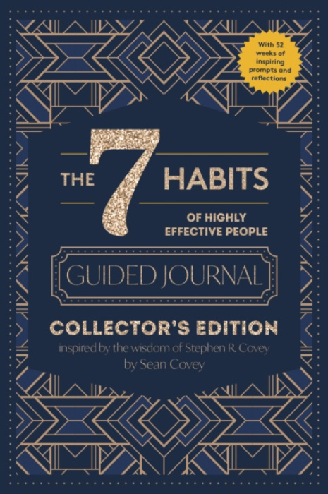 Mango Media 7 Habits of Highly Effective People: Guided Journal - Covey, Stephen R. a Covey, Sean
