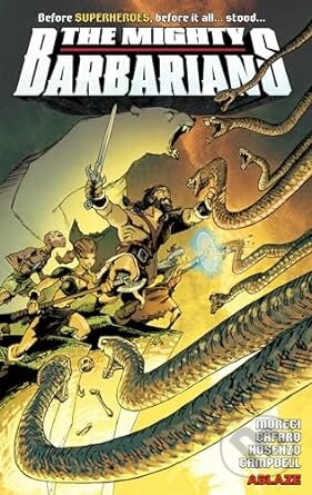 The Mighty Barbarians - Michael Moreci - kniha z kategorie Komiksy