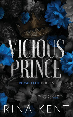 Vicious Prince - Rina Kent