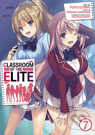 Classroom of the Elite (Manga) Vol. 7 - Syougo Kinugasa, Yuyu Ichino (Ilustrátor) - kniha z kategorie Komiksy