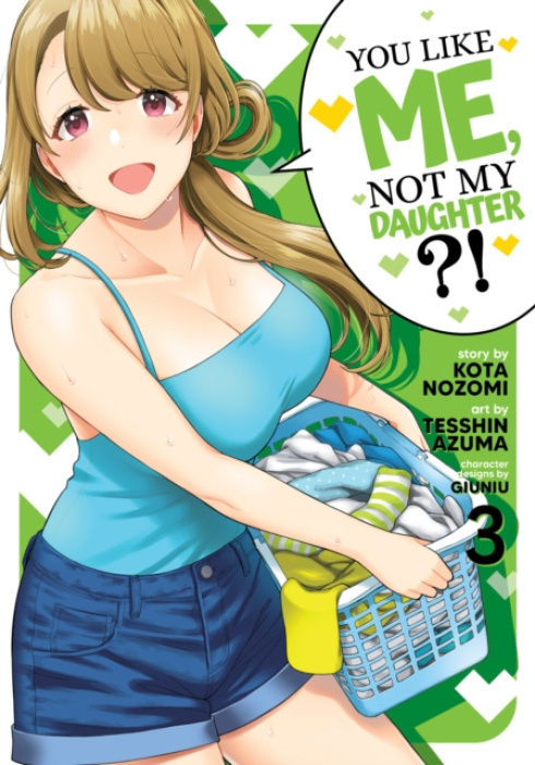 You Like Me, Not My Daughter?! (Manga) Vol. 3 Seven Seas Entertainment, LLC