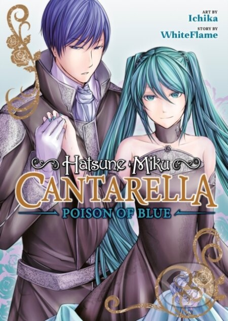 Hatsune Miku Cantarella Poison Of Blue - Whiteflame - kniha z kategorie Komiksy