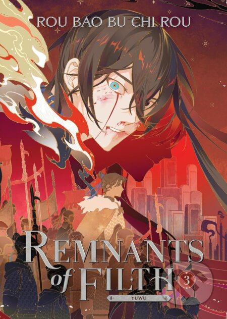 Remnants of Filth: Yuwu (Novel) 3 - Rou Bao Bu Chi Rou, St (ilustrátor) - kniha z kategorie Fantasy
