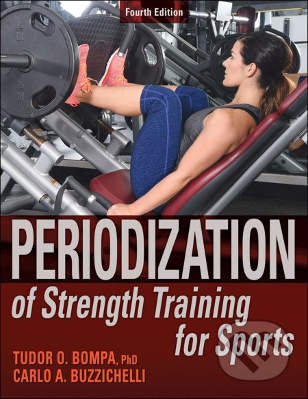 Periodization of Strength Training for Sports Human Kinetics Publishers