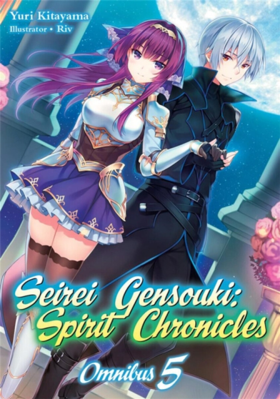 Seirei Gensouki: Spirit Chronicles: Omnibus 5 (Light Novel) - Yuri Kitayama