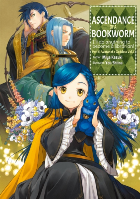 Ascendance of a Bookworm: Part 5 Volume 3 (Light Novel) - Miya Kazuki