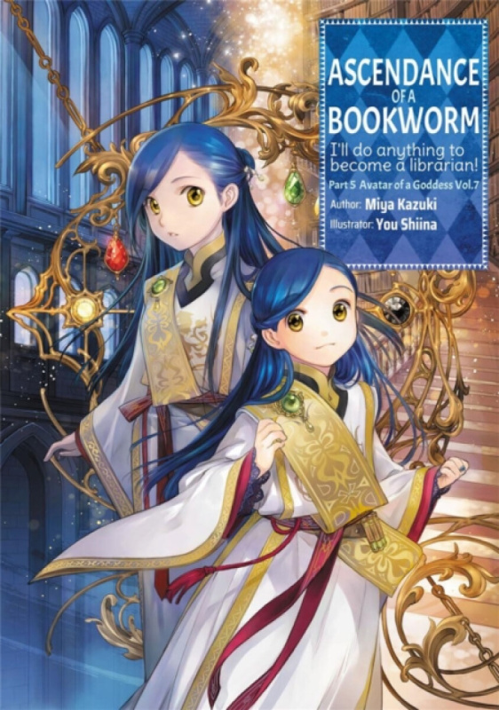 J-Novel Club Ascendance of a Bookworm: Part 5 Volume 7 (Light Novel) - Kazuki, Miya a Array a Shiina, Yu