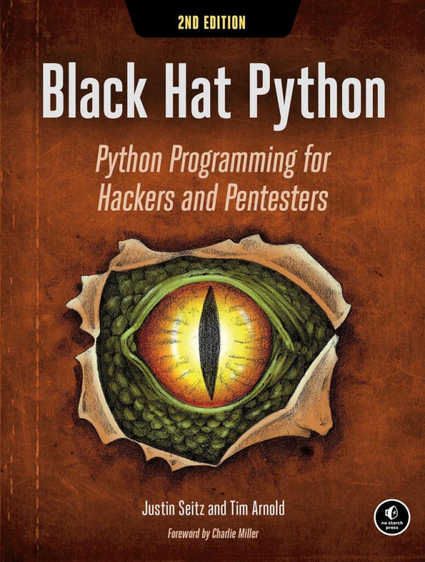 Black Hat Python, 2nd Edition, Python Programming for Hackers and Pentesters No Starch Press,US
