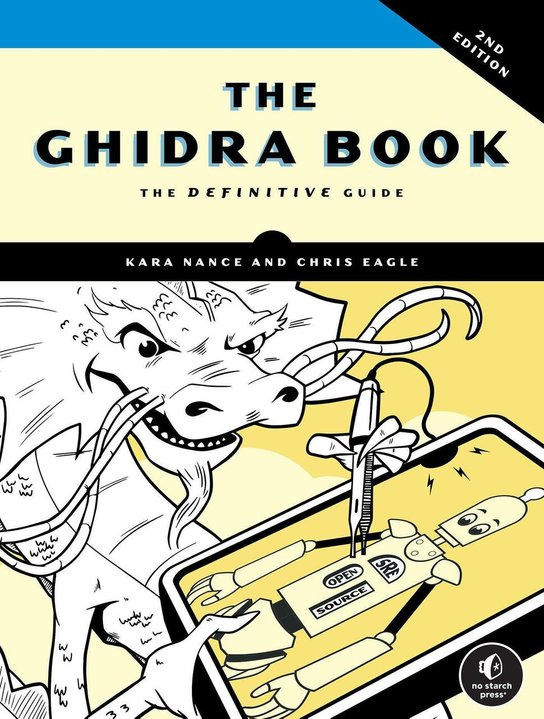 The Ghidra Book -  Chris Eagle