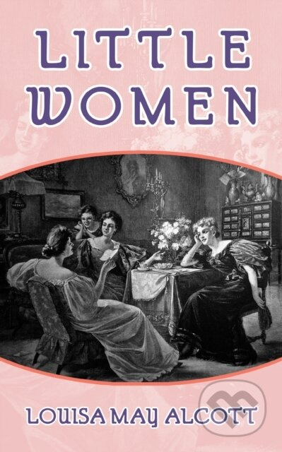 Little Women - Louisa May Alcott - kniha z kategorie Pro děti