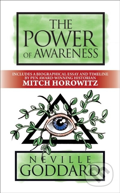 The Power of Awareness (Deluxe Edition) - Mitch Horowitz, Neville Goddard - kniha z kategorie Zdraví a životní styl