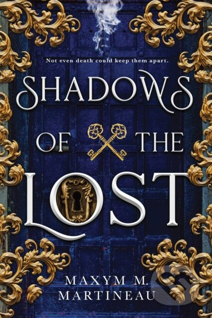 Shadows of the Lost - Maxym M. Martineau - kniha z kategorie Romantika