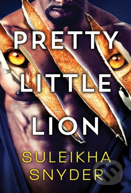 Pretty Little Lion - Suleikha Snyder - kniha z kategorie Romantika