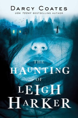 The Haunting of Leigh Harker - Darcy Coates - kniha z kategorie Thrillery