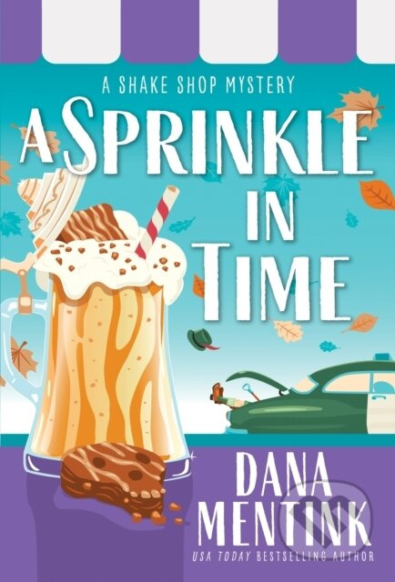 A Sprinkle in Time - Dana Mentink - kniha z kategorie Detektivky, thrillery a horory
