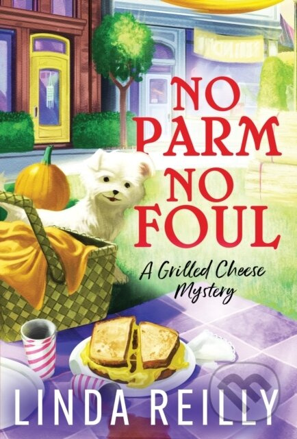 No Parm No Foul - Linda Reilly - kniha z kategorie Detektivky, thrillery a horory