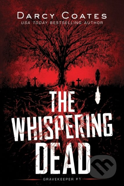 The Whispering Dead - Darcy Coates - kniha z kategorie Detektivky, thrillery a horory