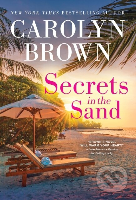 Secrets in the Sand - Carolyn Brown - kniha z kategorie Společenská beletrie