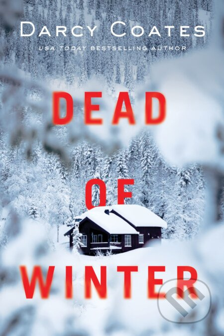 Dead of Winter - Darcy Coates - kniha z kategorie Thrillery