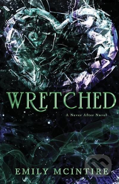 Wretched - Emily McIntire - kniha z kategorie Romantická