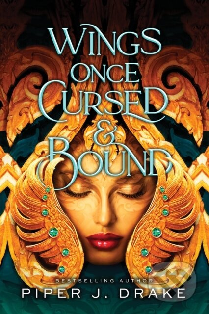 Wings Once Cursed & Bound - Piper Drake - kniha z kategorie Fantasy